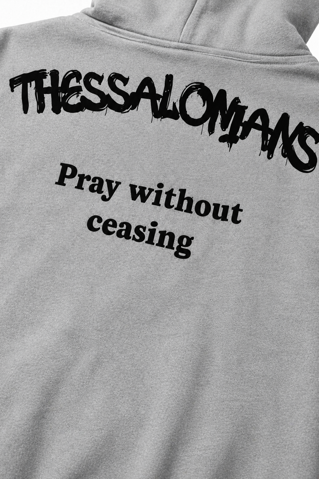PRAY WITHOUT CEASING HOODIE