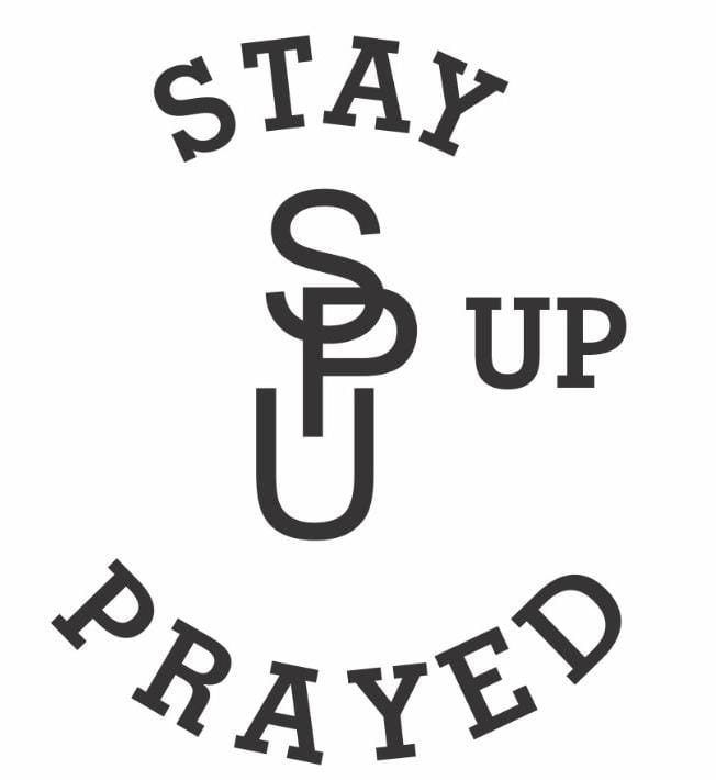 Stay Prayed Up