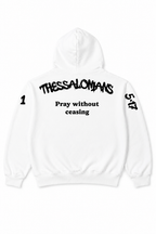 PRAY WITHOUT CEASING HOODIE [WHITE]