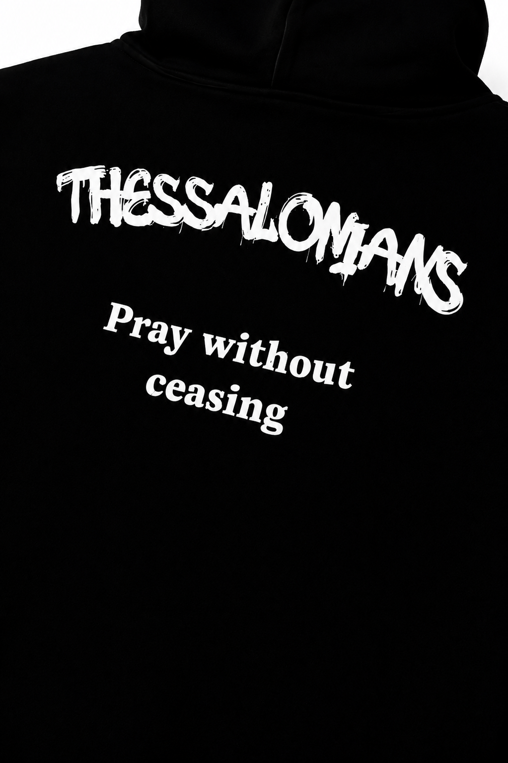 PRAY WITHOUT CEASING HOODIE [BLACK]